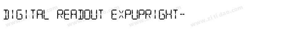 Digital Readout ExpUpright字体转换
